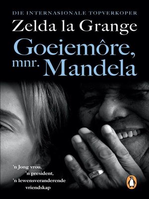 cover image of Goeiemore, mnr Mandela
